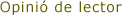 Opini� de lector